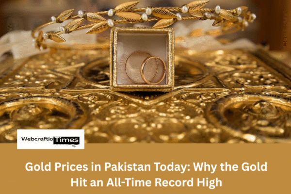 Gold Prices in Pakistan Today: Why the Gold Hit an All-Time Record High Gold Prices in Pakistan Today: Why the Gold Hit an All-Time Record High