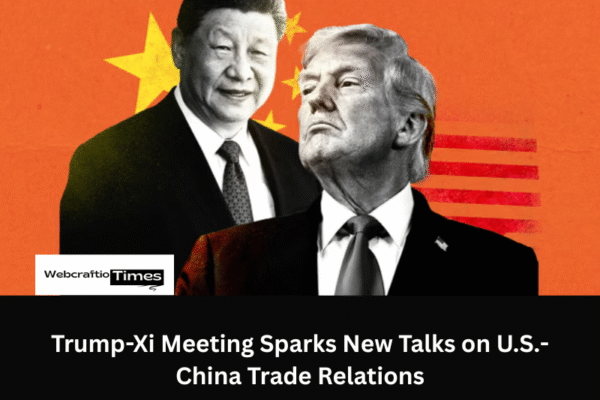 Trump-Xi Meeting Sparks New Talks on U.S.-China Trade Relations Trump-Xi Meeting Sparks New Talks on U.S.-China Trade Relations